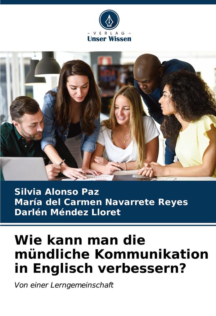 Wie kann man die mündliche Kommunikation in Englisch verbessern?