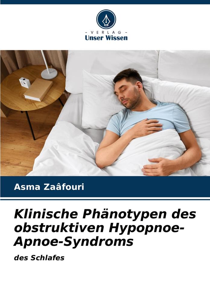 Klinische Phänotypen des obstruktiven Hypopnoe-Apnoe-Syndroms
