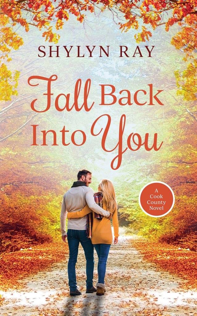 Fall Back Into You