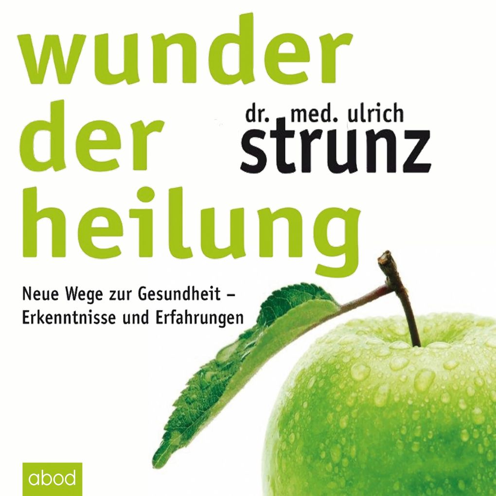 Wunder der Heilung