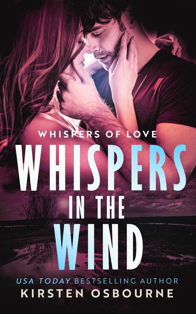Whispers in the Wind (Whispers of Love #2)