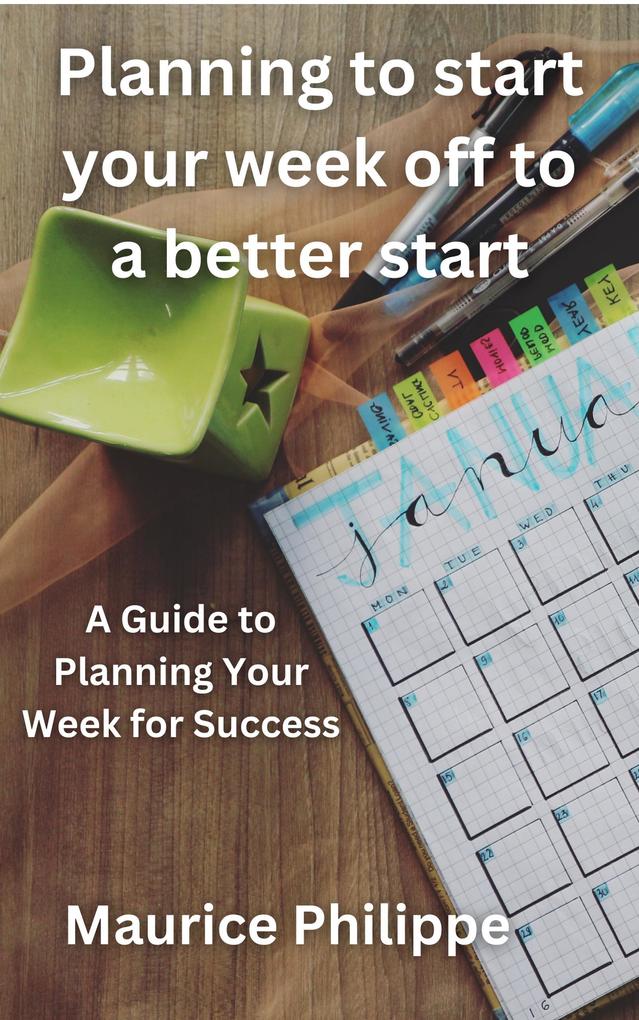 Planning to start your week off to a better start