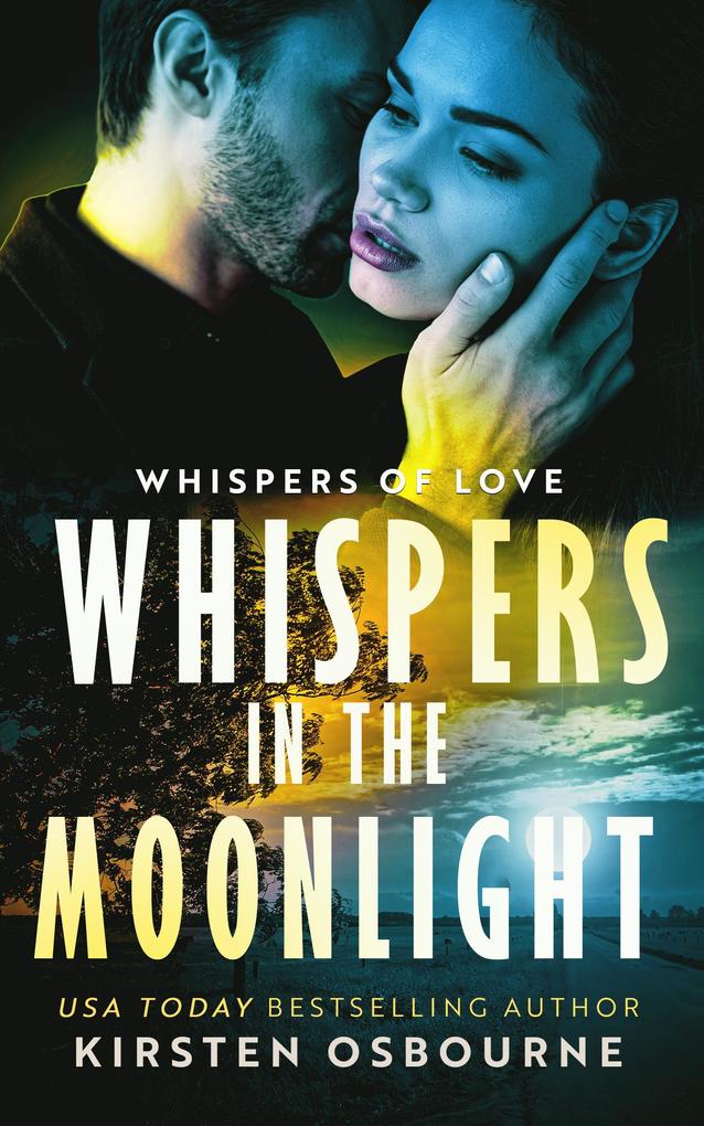 Whispers in the Moonlight (Whispers of Love #3)
