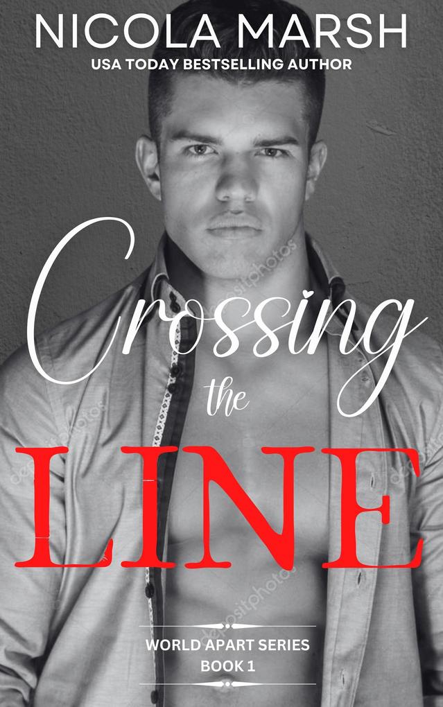 Crossing the Line (World Apart #1)