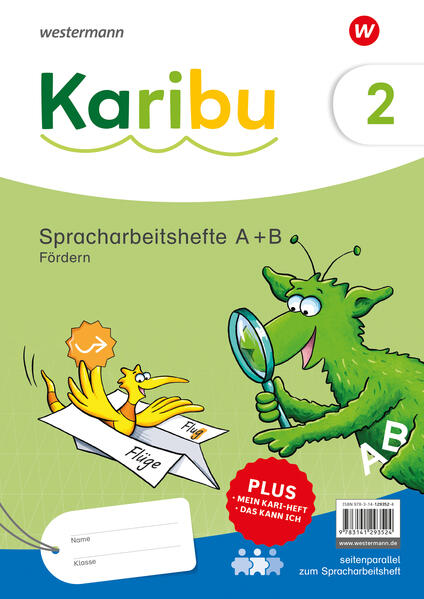 Karibu 2. Paket Spracharbeitshefte A+B Fördern - zielgleich seitenparallel zum Spracharbeitsheft auch zum Sprachbuch einsetzbar