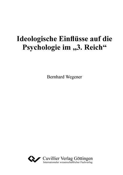 Ideologische Einflüsse auf die Psychologie im '3.Reich'