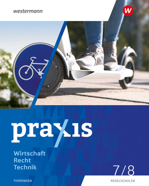 Praxis WRT 7 / 8. Schülerband. Regelschulen. Thüringen