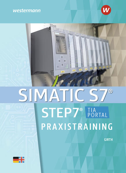 SIMATIC S7 - STEP 7. Praxistraining Schülerband