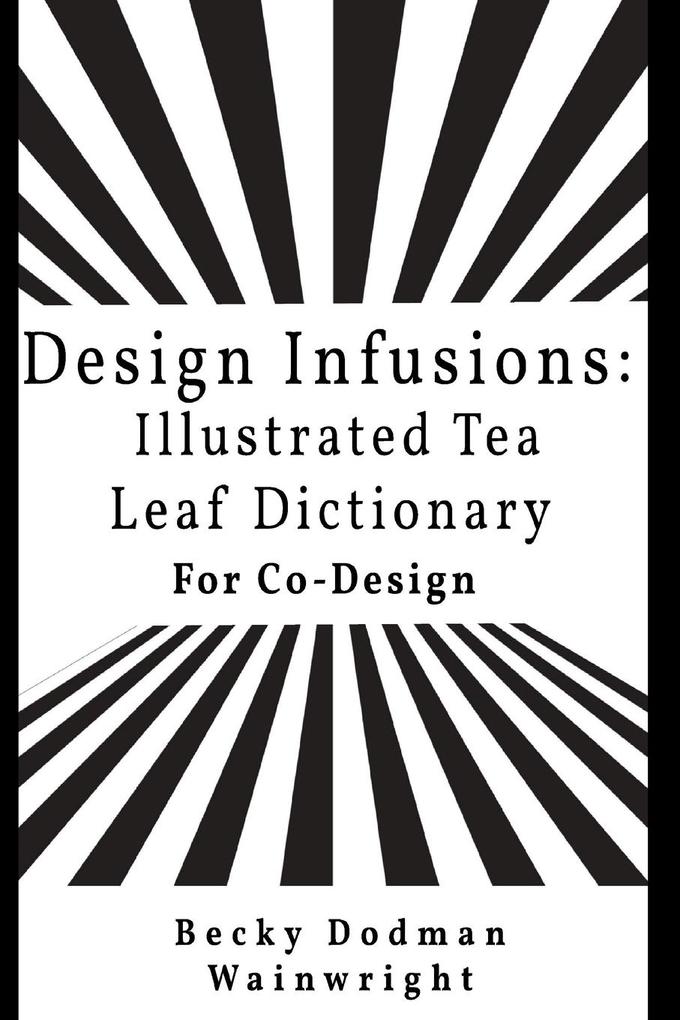 Design infusions