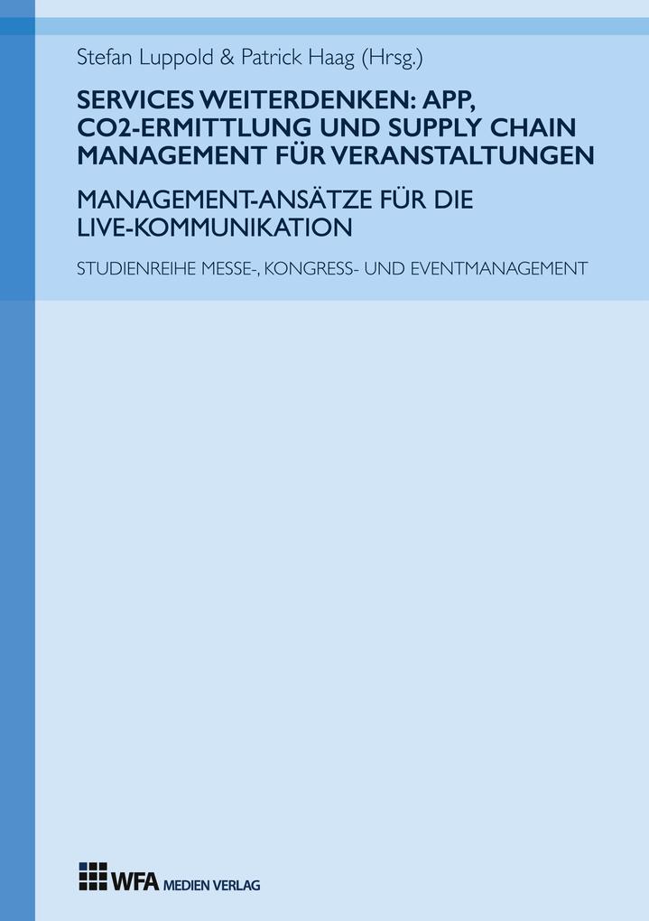 Services weiterdenken: App CO2-Ermittlung und Supply Chain Management für Veranstaltungen