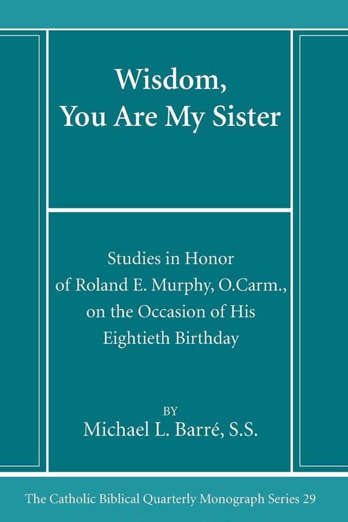 Wisdom You Are My Sister