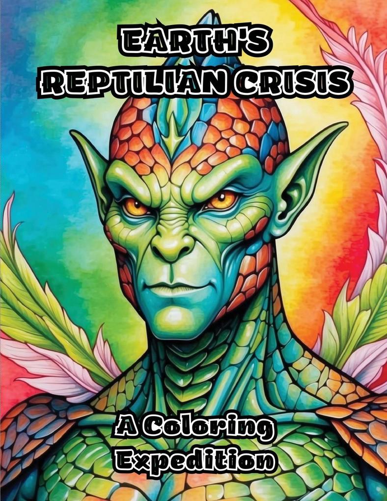 Earth's Reptilian Crisis