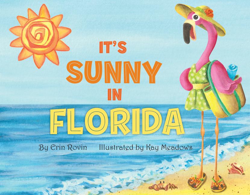 It‘s Sunny in Florida