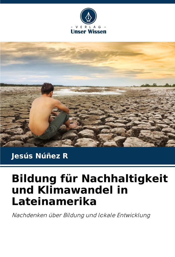 Bildung für Nachhaltigkeit und Klimawandel in Lateinamerika