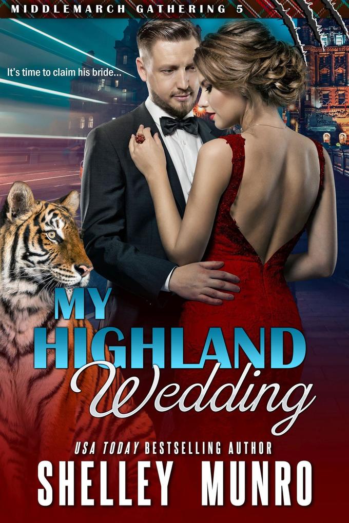 My Highland Wedding (Middlemarch Gathering #5)