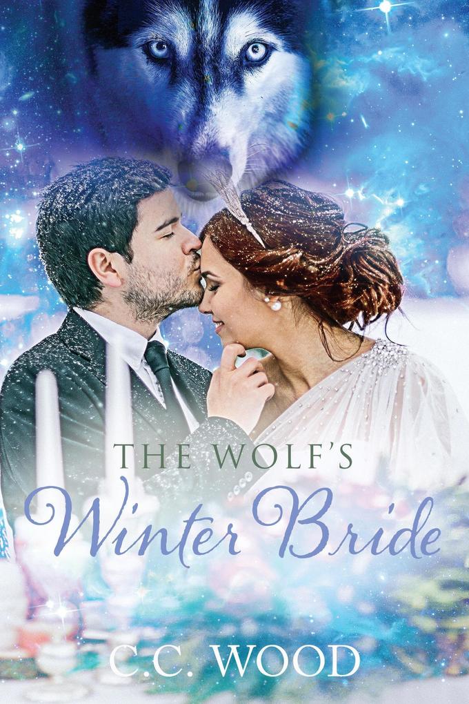 The Wolf‘s Winter Bride (Blood & Bone)