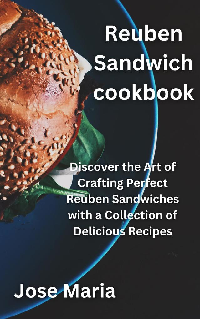 Reuben Sandwich cookbook