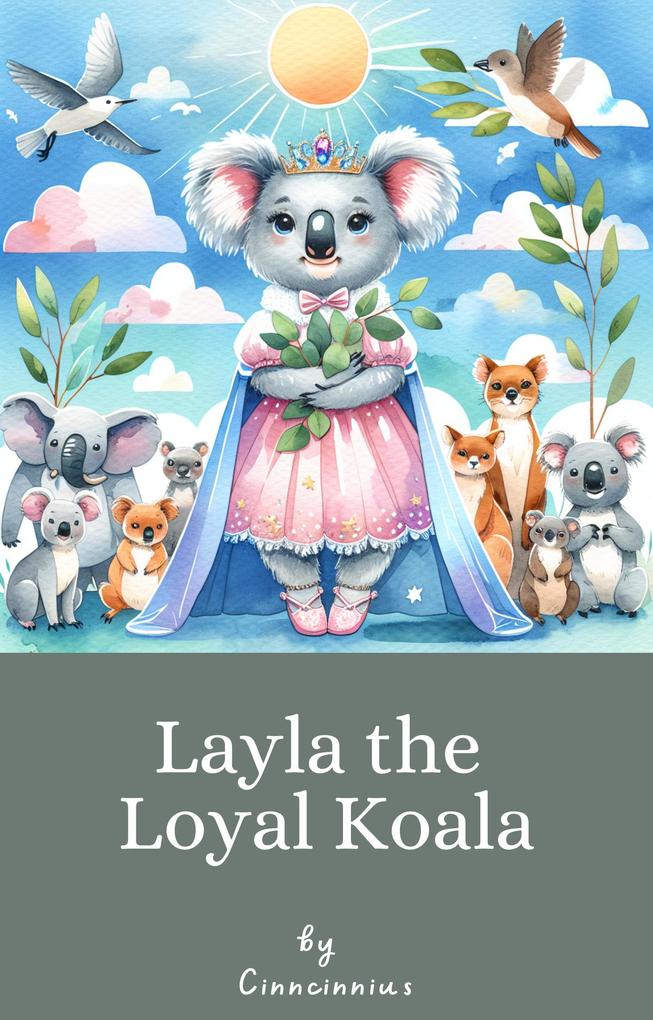 Layla the Loyal Koala