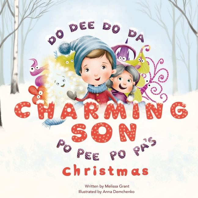 Do Dee Do Da Charming Son Po Pee Po Pa‘s Christmas