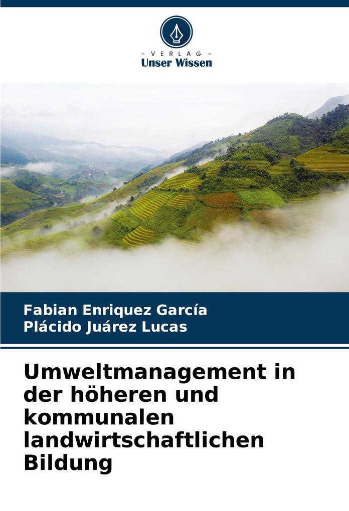 Umweltmanagement in der höheren und kommunalen landwirtschaftlichen Bildung