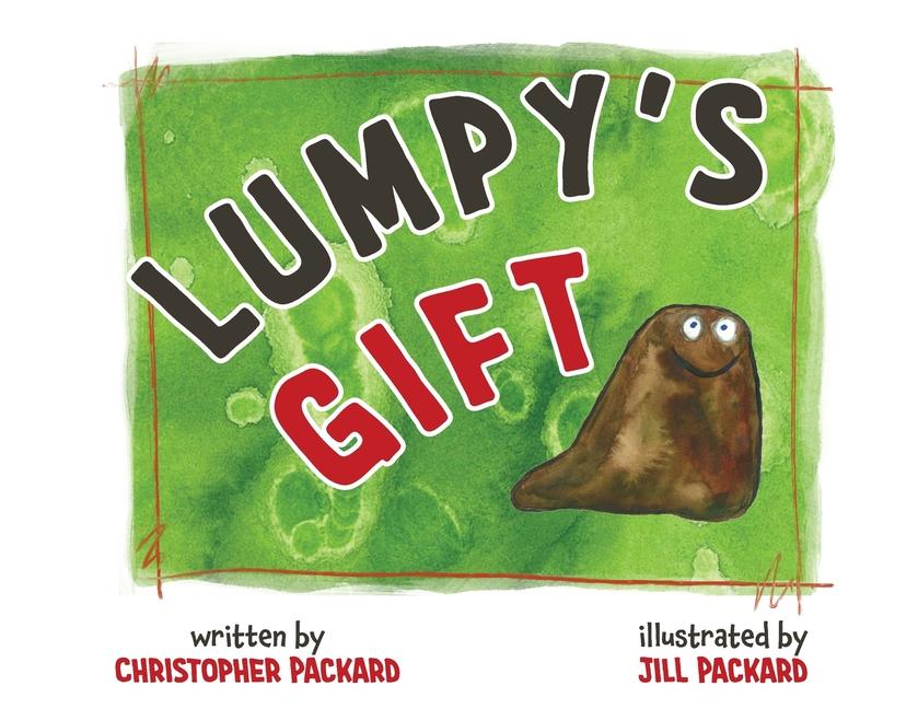 Lumpy‘s Gift