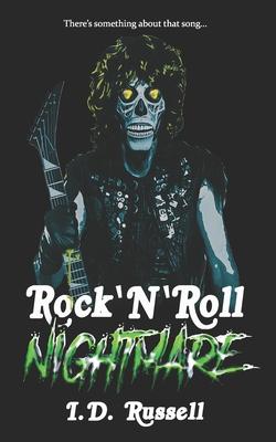 Rock ‘N‘ Roll Nightmare
