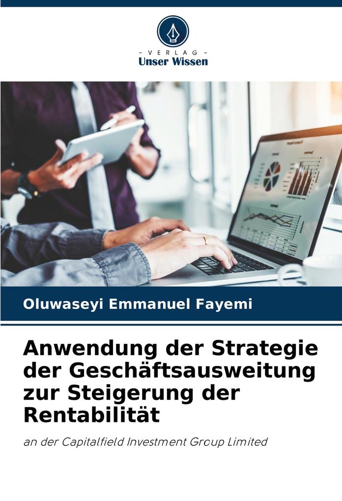 Anwendung der Strategie der Geschäftsausweitung zur Steigerung der Rentabilität