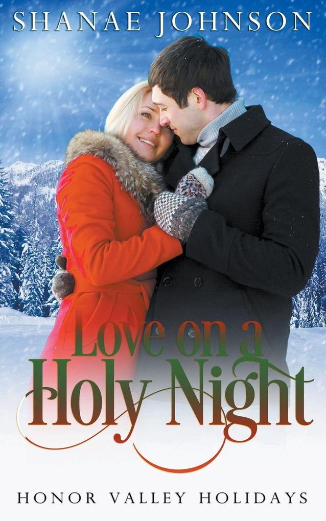 Love on a Holy Night