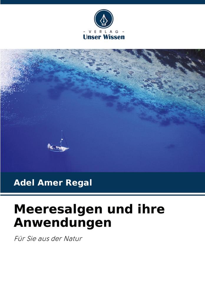Meeresalgen und ihre Anwendungen