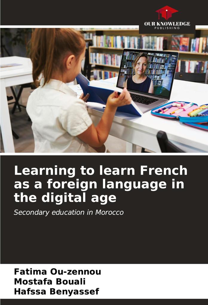Learning to learn French as a foreign language in the digital age