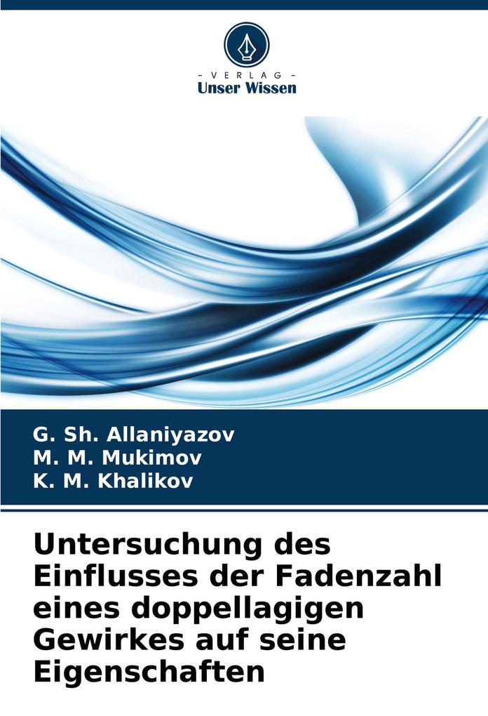 Untersuchung des Einflusses der Fadenzahl eines doppellagigen Gewirkes auf seine Eigenschaften