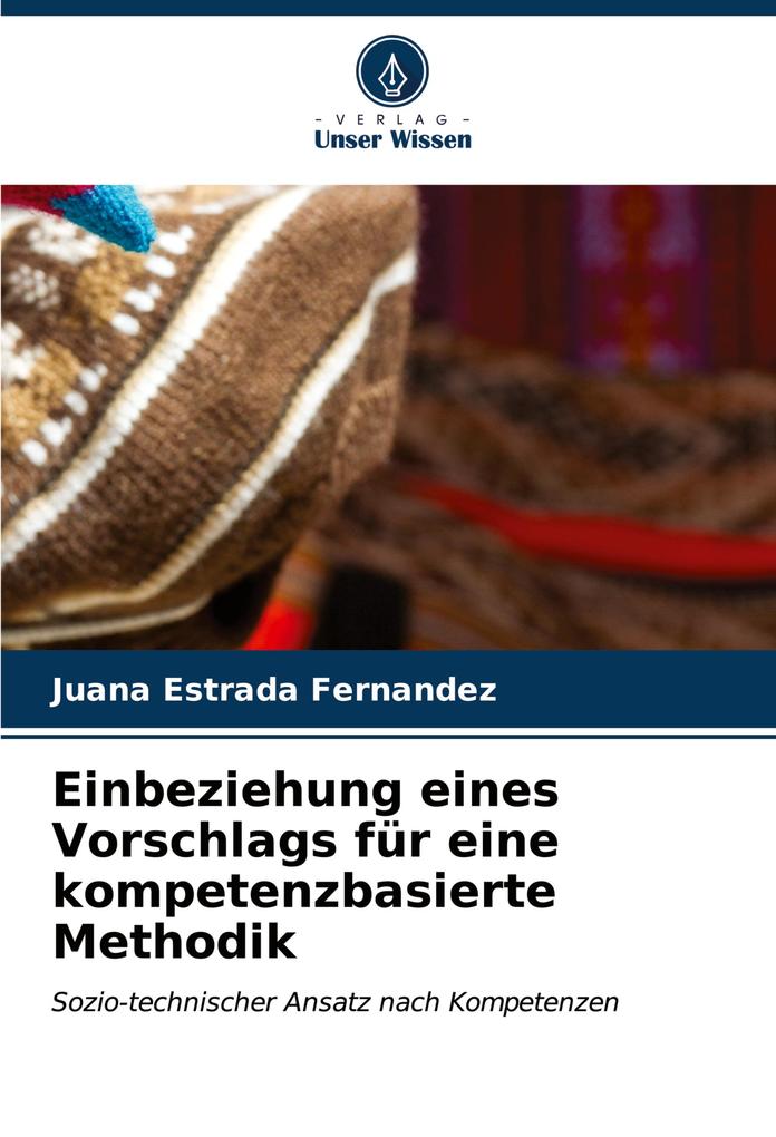 Einbeziehung eines Vorschlags für eine kompetenzbasierte Methodik