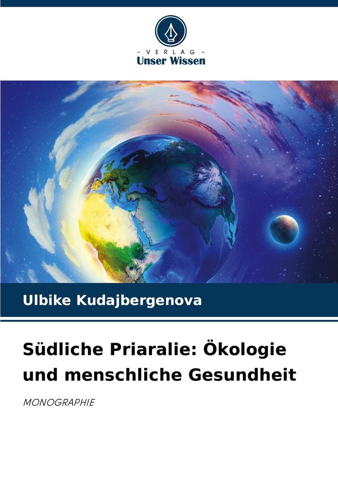 Südliche Priaralie: Ökologie und menschliche Gesundheit