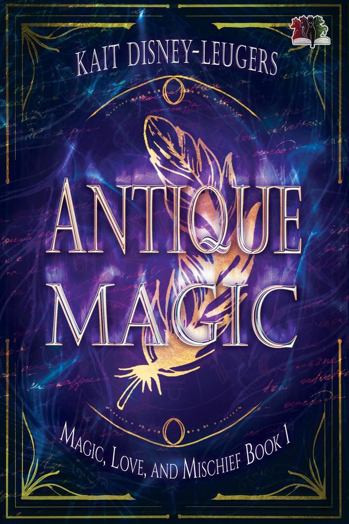 Antique Magic (Magic Love and Mischief #1)