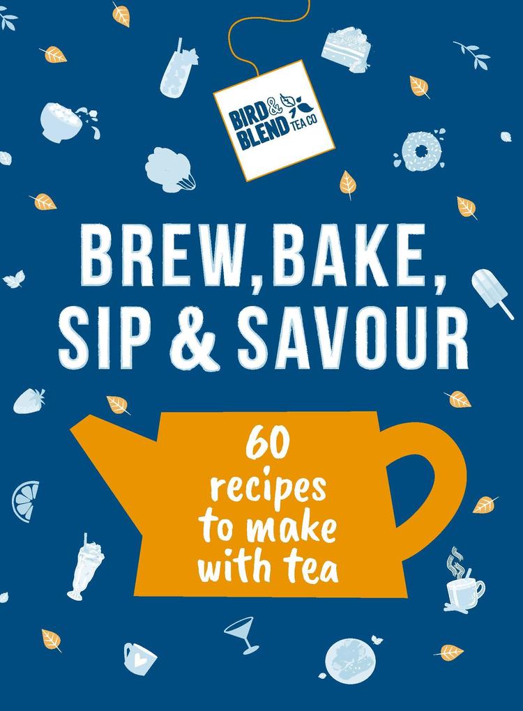 Bird & Blend's Brew Bake Sip & Savour