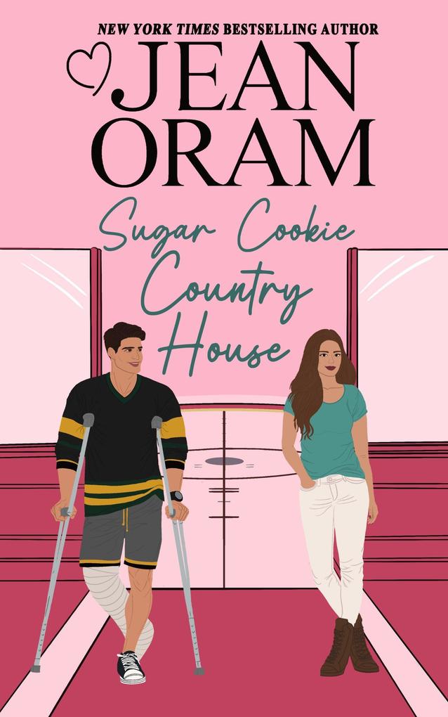Sugar Cookie Country House (Hockey Sweethearts #6)