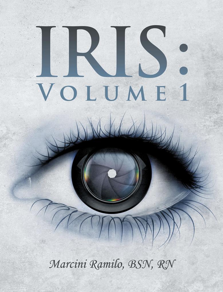 Iris : Volume 1