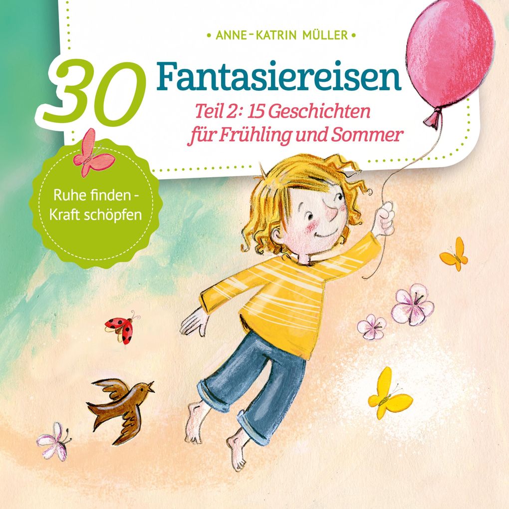 15 Geschichten für Frühling und Sommer
