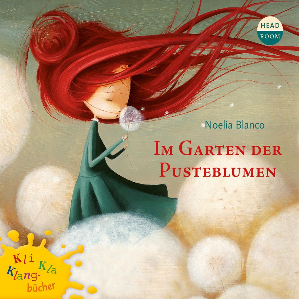 Kli-Kla-Klangbücher Im Garten der Pusteblume