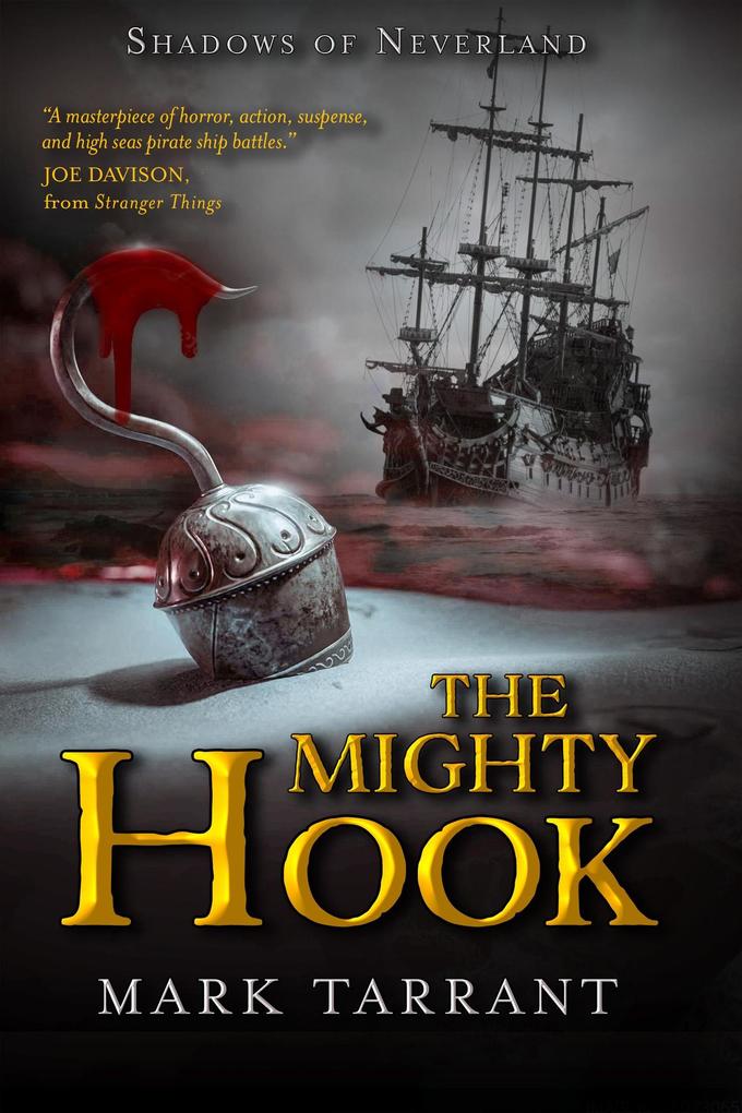 The Mighty Hook (Shadows of Neverland #1)