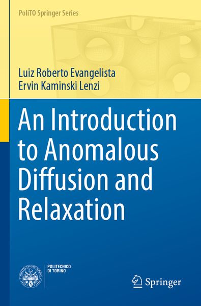 An Introduction to Anomalous Diffusion and Relaxation
