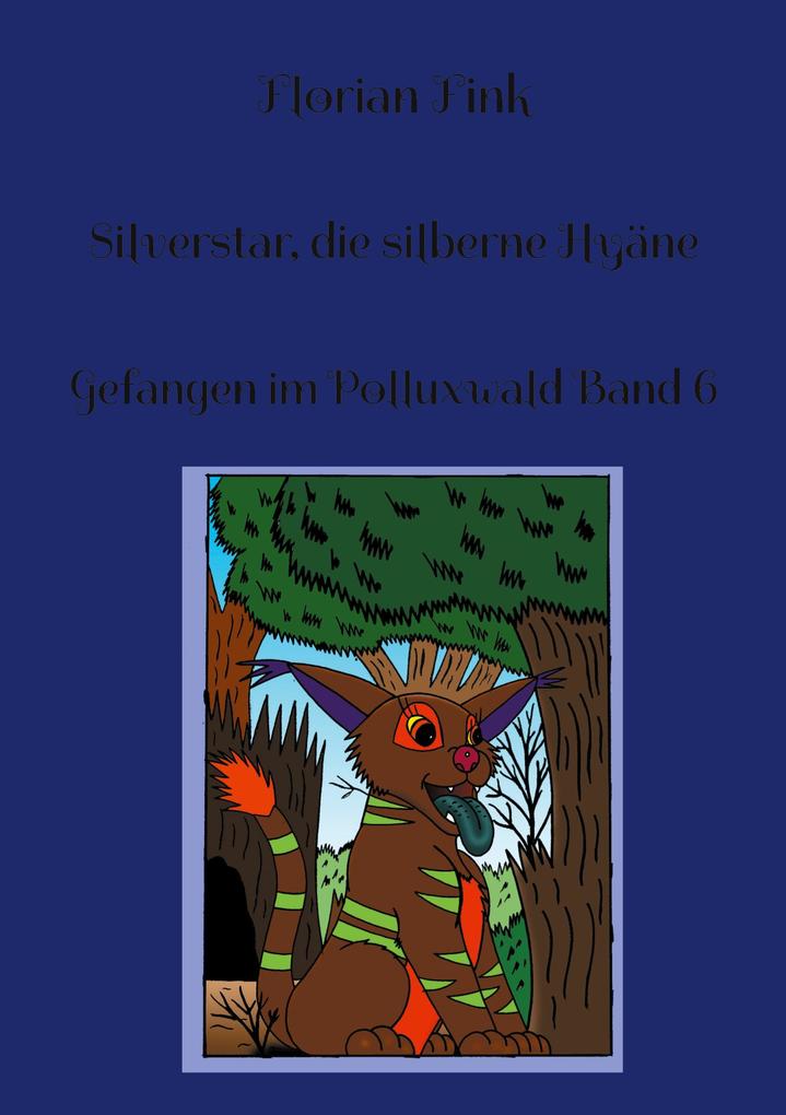 Silverstar die silberne Hyäne