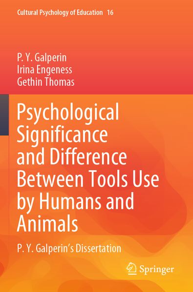 Psychological Significance and Difference Between Tools Use by Humans and Animals