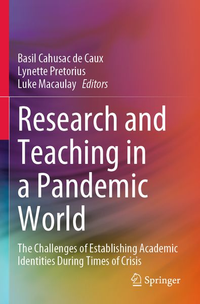 Research and Teaching in a Pandemic World