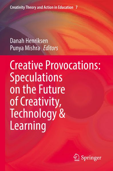 Creative Provocations: Speculations on the Future of Creativity Technology & Learning