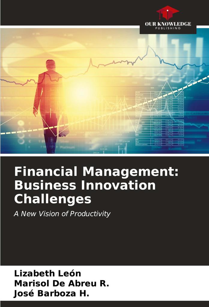 Financial Management: Business Innovation Challenges