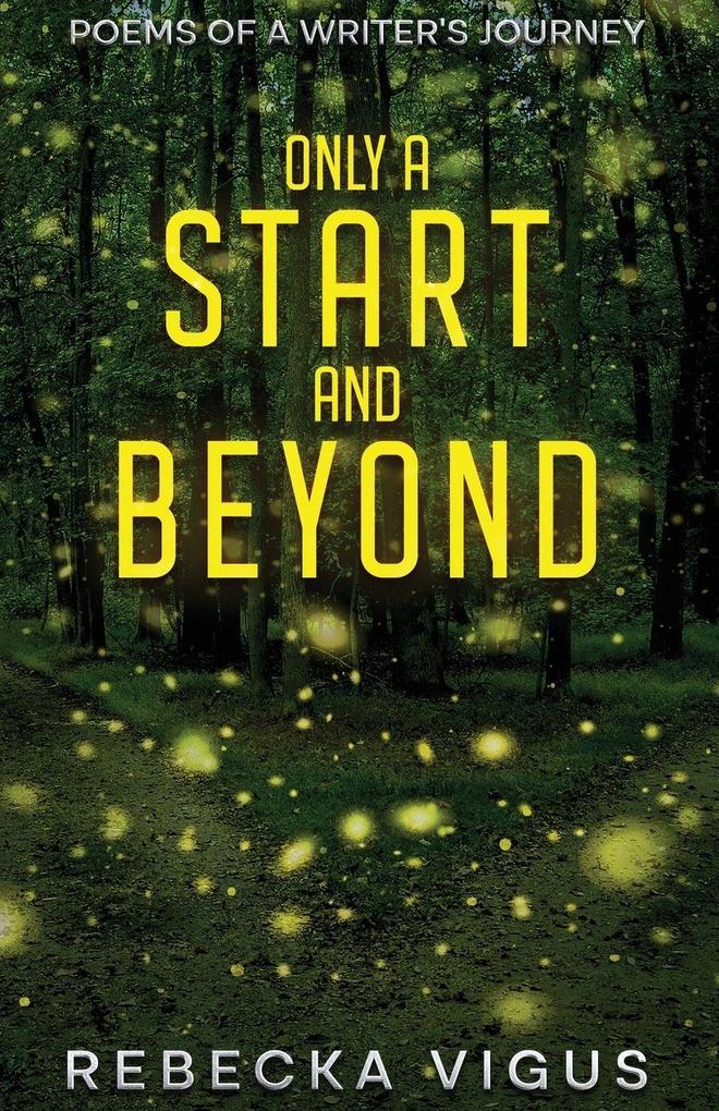 Only a Start and Beyond