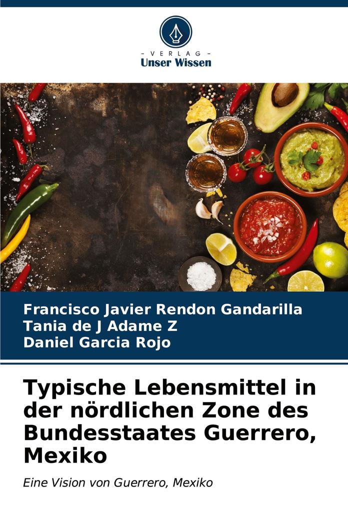 Typische Lebensmittel in der nördlichen Zone des Bundesstaates Guerrero Mexiko