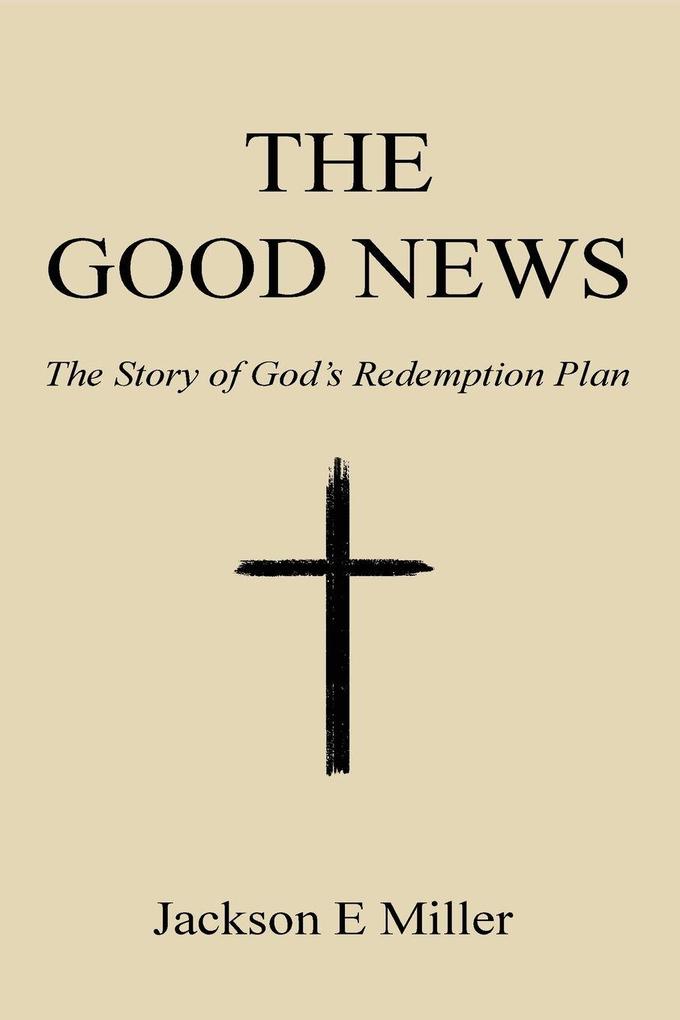 The Good News