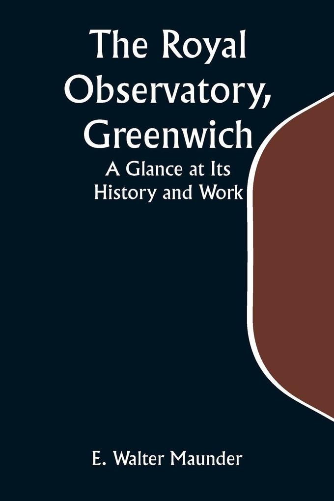 The Royal Observatory Greenwich